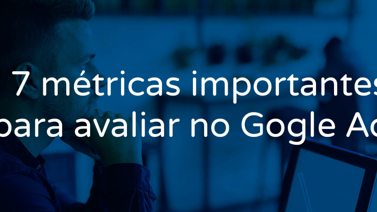 2 - Gestão de campanhas com o Google AdWords - Avaliação - Marketing Digital